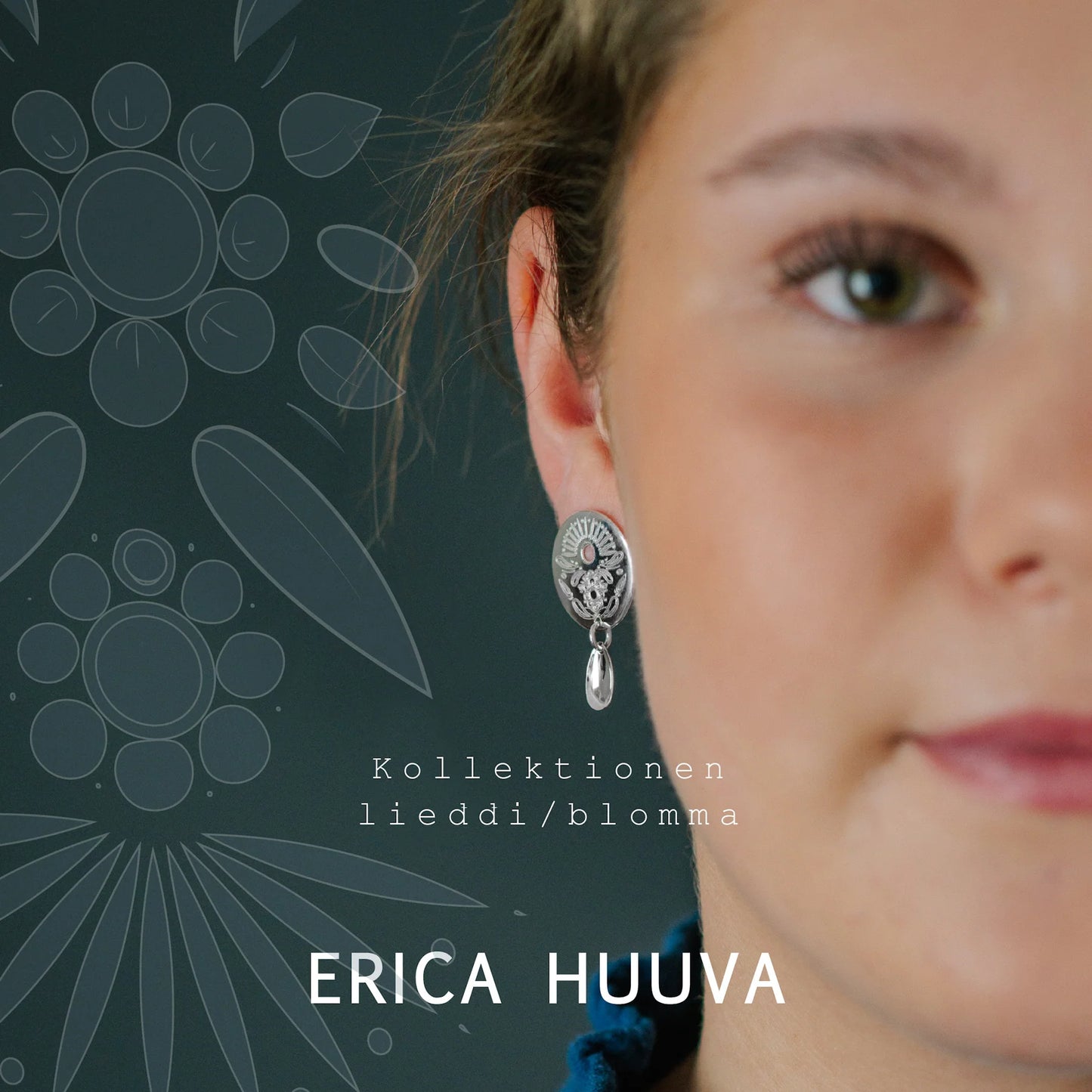 Erica Huuva stiftörhängen Lieđđi