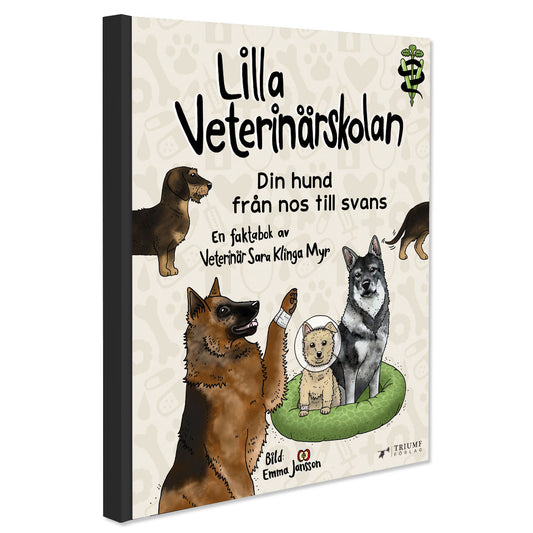 Eplaros Lilla veterinärskolan - Din hund från nos till svans